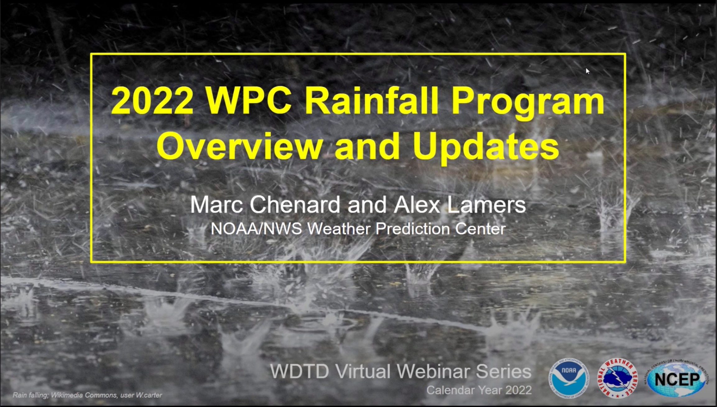 2022 WPC Rainfall Program Overview and Updates